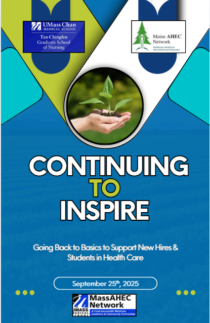 Continuing to Inspire: Going Back to Basics to Support New Nurse Hires & Nursing Students–  A Preceptor Conference Banner
