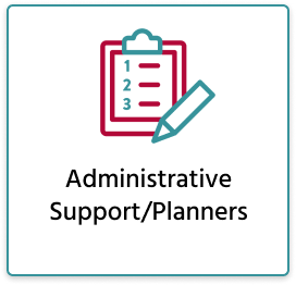 Administrative Support/Planners